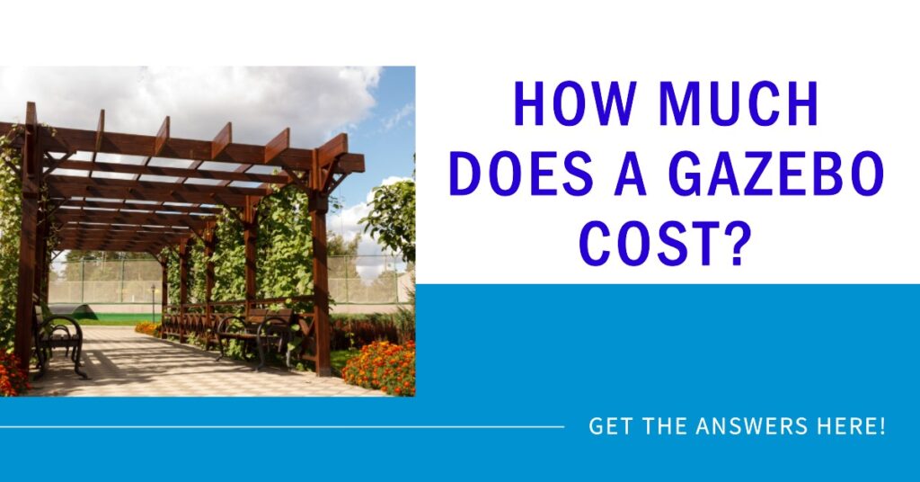 How much does a gazebo cost