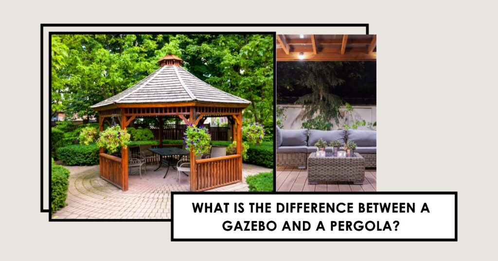 What is the difference between a gazebo and a pergola?